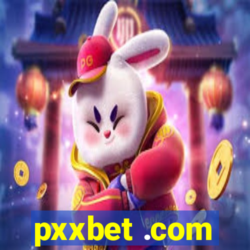 pxxbet .com